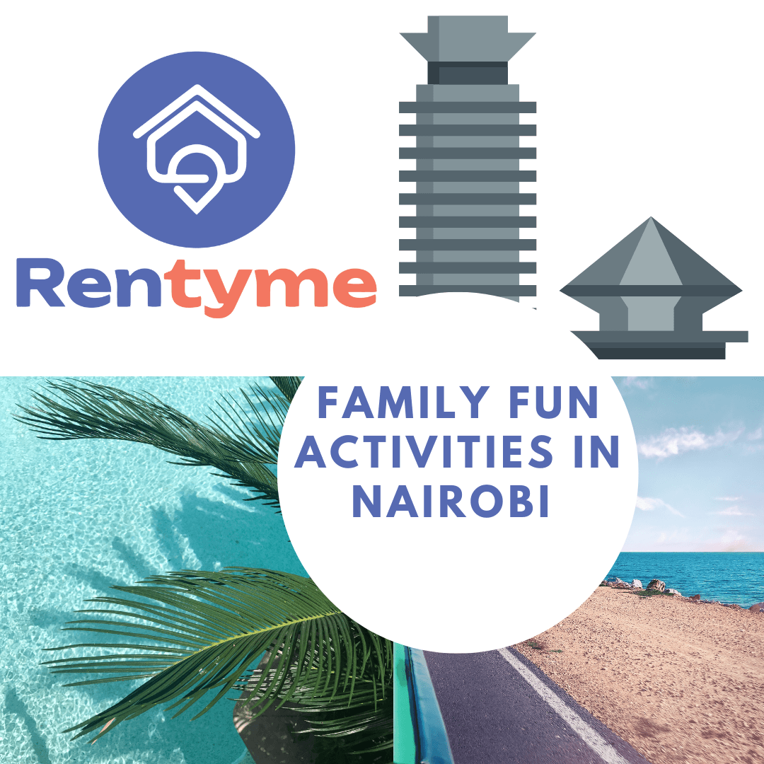 Family Fun in Nairobi: Top Activities for Kids and Parents