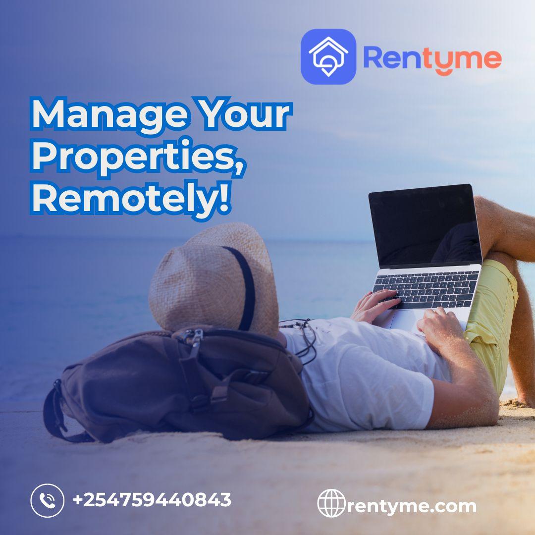 Remote Property Management: Tips on how you can easily manage your properties from anywhere, anytime